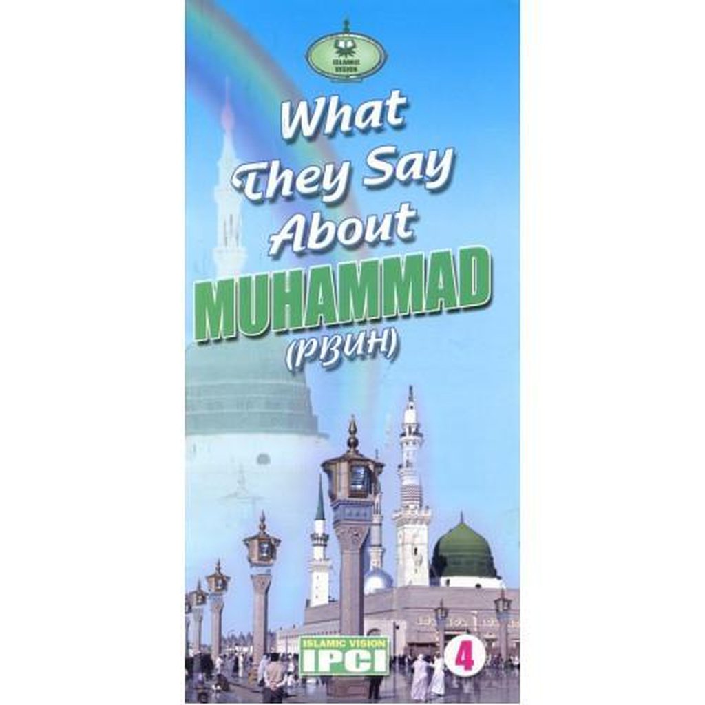 What they Say About Muhammad (pbuh)-Islamic Goods Direct