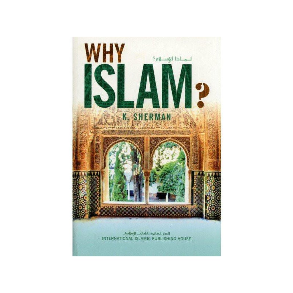 Why Islam?-Knowledge-Islamic Goods Direct