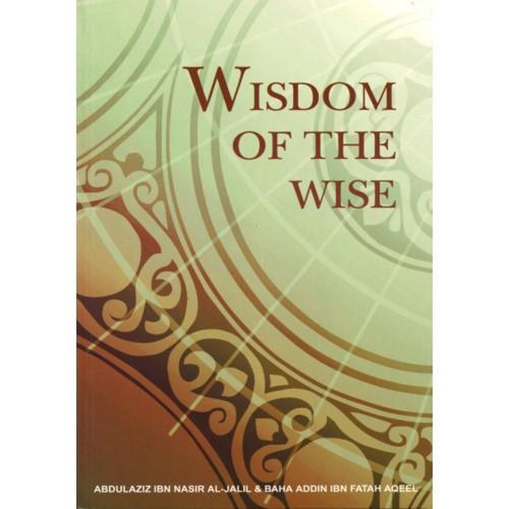 WISDOM OF THE WISE-Knowledge-Islamic Goods Direct
