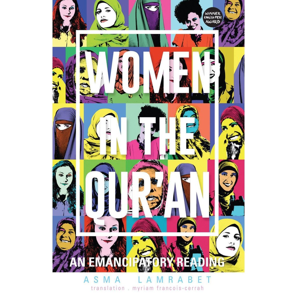 Women in the Qur’an: An Emancipatory Reading-Knowledge-Islamic Goods Direct