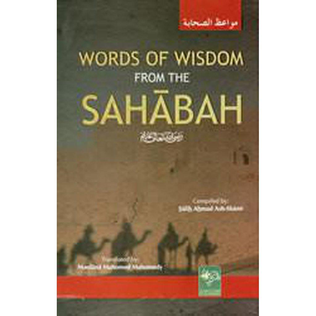 Words Of Wisdom From The Sahabah-Knowledge-Islamic Goods Direct