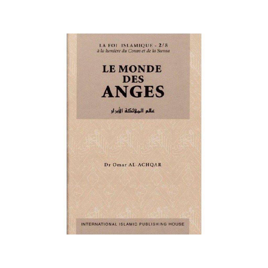 World Of Noble Angels LE MONDE DES ANGES - SÉRIE: LA FOI ISLAMIQUE (FRENCH)-Knowledge-Islamic Goods Direct