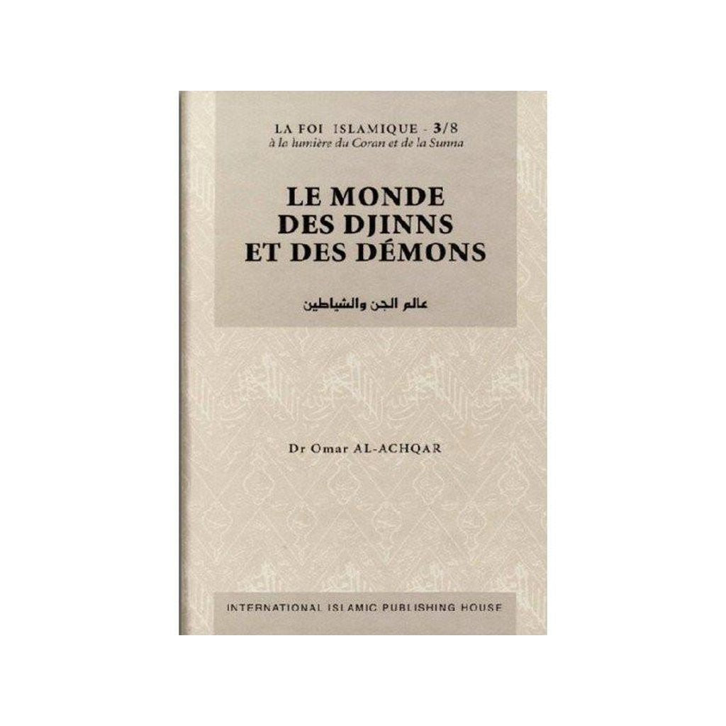 world of the Jinn &amp; Devils LE MONDE DES DJINNS ET DES DÉMONS - (FRENCH)-Knowledge-Islamic Goods Direct
