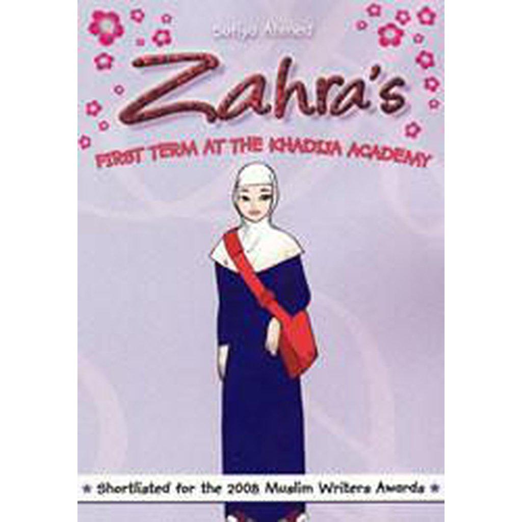 Zahra&#39;s First Term At The Khadija Academy-Kids Books-Islamic Goods Direct