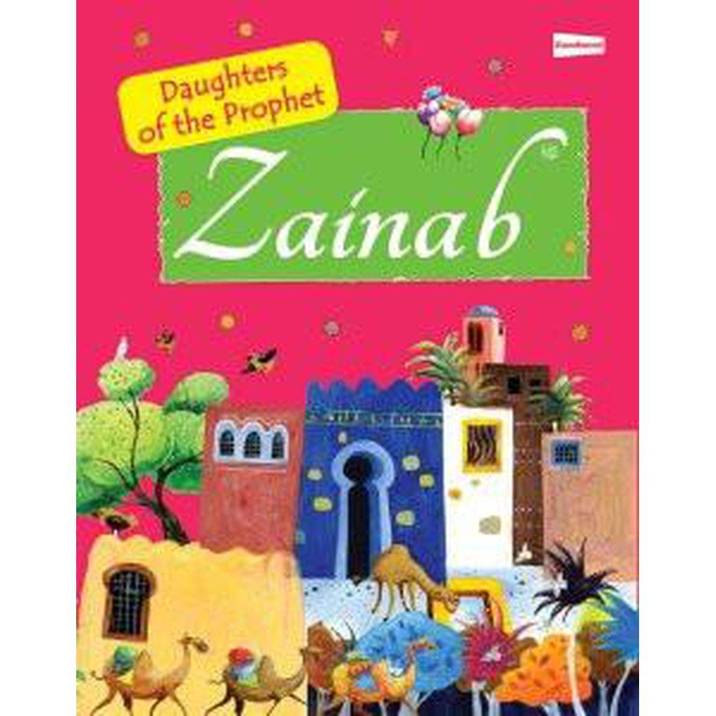 Zainab [Daughter of the Prophet]-Kids Books-Islamic Goods Direct