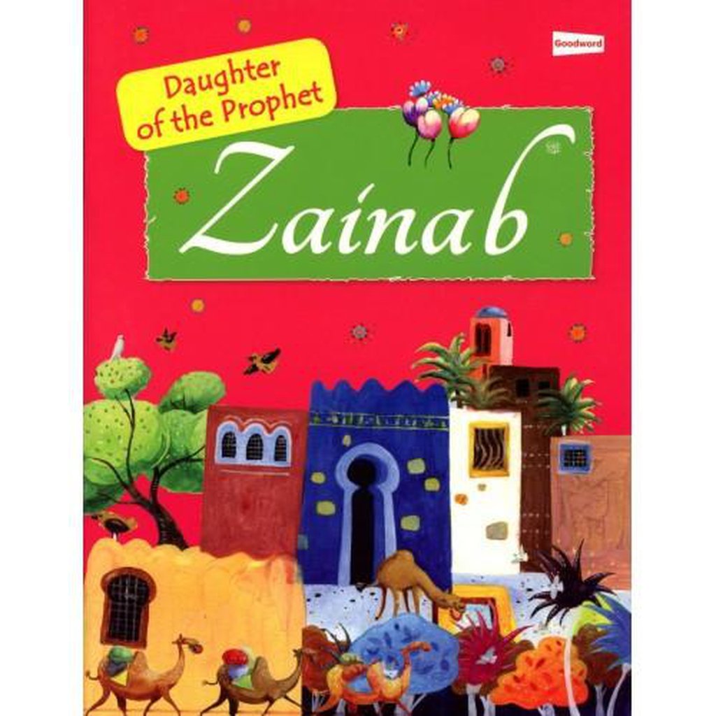 Zainab (The Daughter of the Prophet)-Kids Books-Islamic Goods Direct